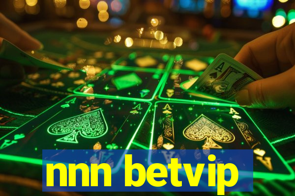 nnn betvip